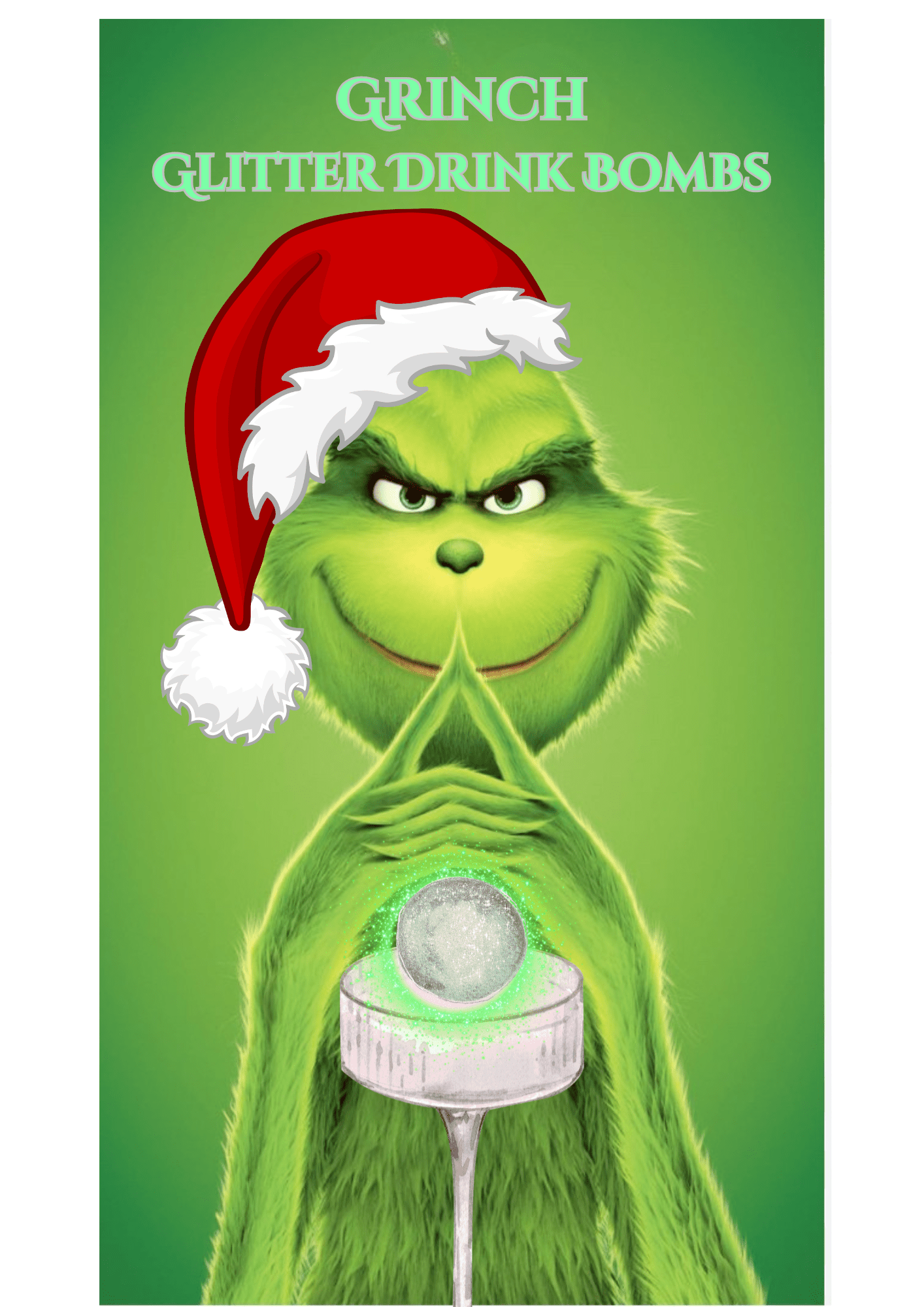 GRINCH - Glitter Drink Bombs